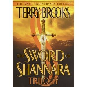 The Sword of Shannara Trilogy -- Terry Brooks
